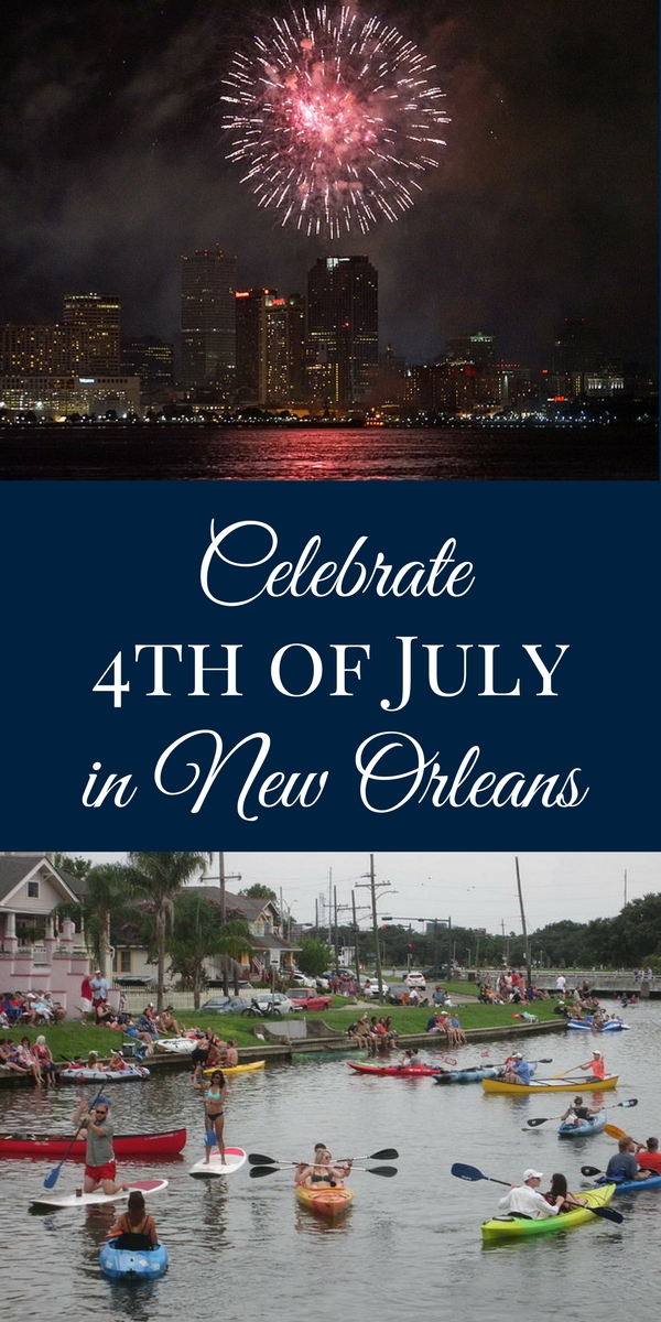 Celebrate the 4th of July 2017 in New Orleans' French Quarter!