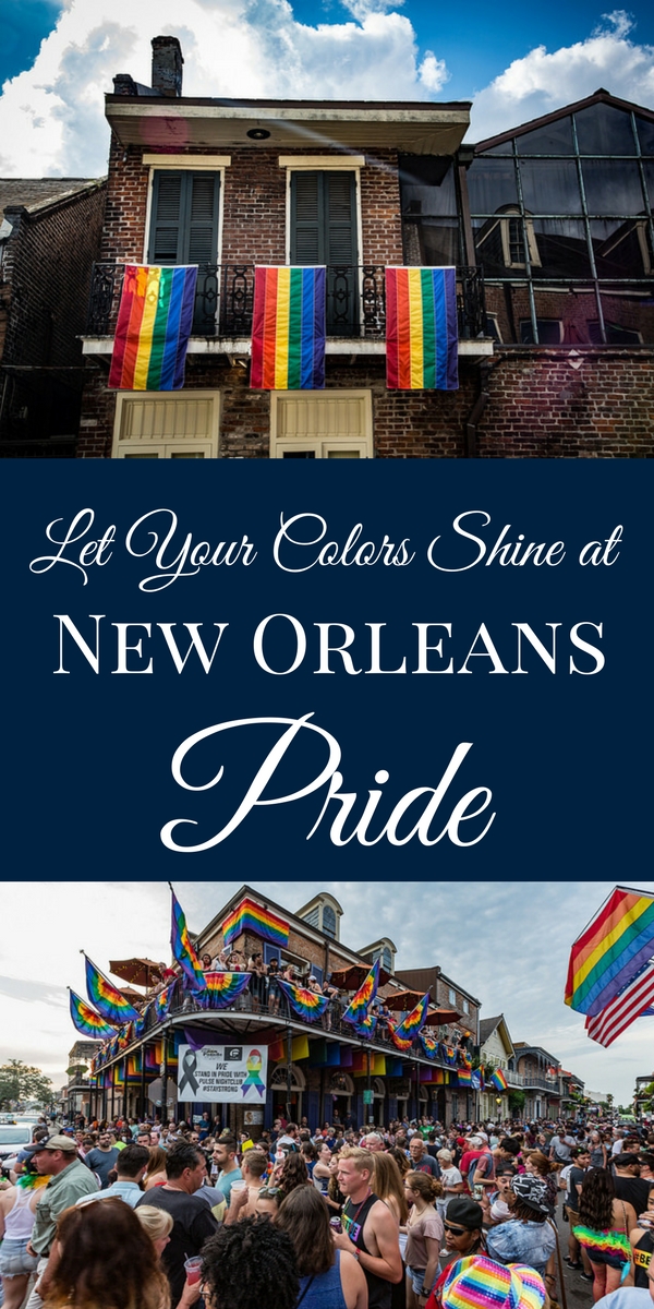 Let Your Colors Shine at New Orleans Pride June 911, 2017